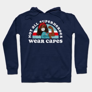 Retro Not all Superheroes Wear Capes Black Nurse Hoodie